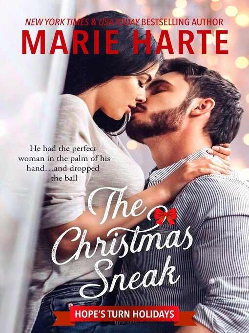 Title details for The Christmas Sneak by Marie Harte - Available